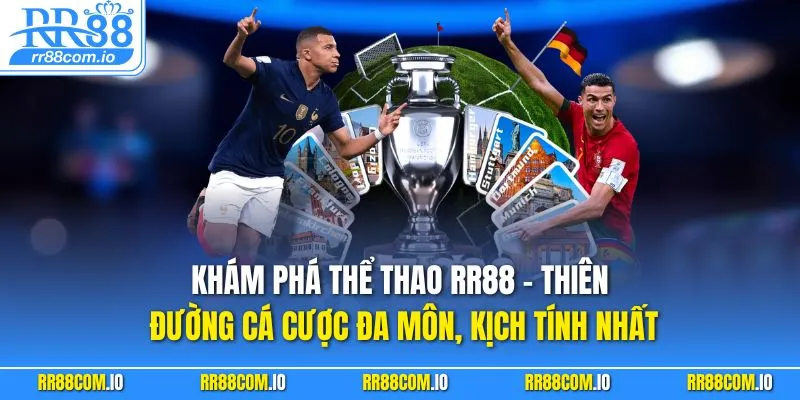 Khám phá thể thao RR88 – thiên đường cá cược đa môn, kịch tính nhất
